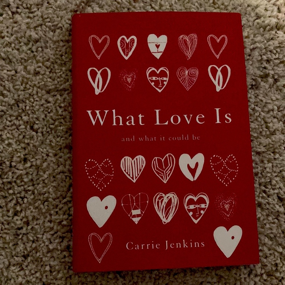 What Love Is